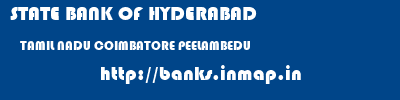 STATE BANK OF HYDERABAD  TAMIL NADU COIMBATORE PEELAMBEDU   banks information 